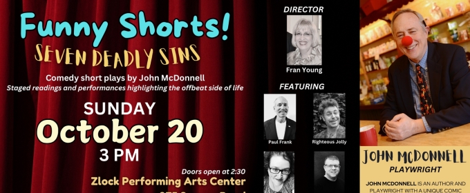 John McDonnell's FUNNY SHORTS to be Presented at Zlock Performing Arts Center