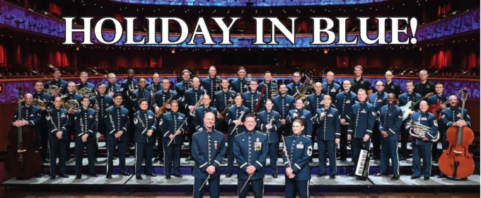 United States Air Force Bands to Return to the Eisemann Center