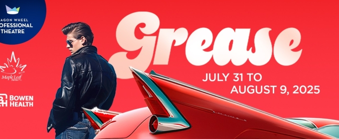 GREASE is Coming to Wagon Wheel Professional Theatre