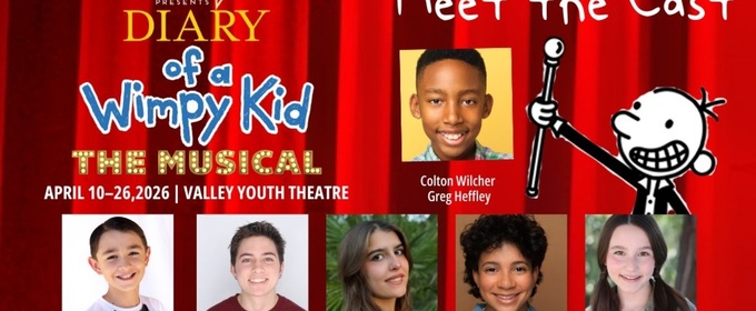 DIARY OF A WIMPY KID Will Come to Valley Youth Theatre