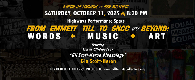 Gia Scott-Heron To Perform At Highways Performance Space Benefit FROM EMMETT TILL TO SNCC & BEYOND