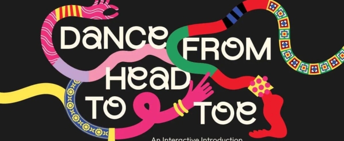 DANCE FROM HEAD TO TOE Comes to Esplanade in January