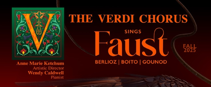 Interview: Anne Marie Ketchum on THE VERDI CHORUS Sings FAUST