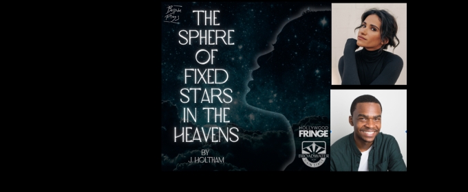 Tiffany Smith and Vondexter Montegut II Will Lead the World Premiere of THE SPHERE OF FIXED STARS IN THE HEAVENS