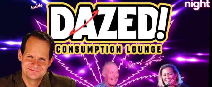 Delirious Comedy Club Partners With Planet 13 For Nights At Dazed! Consumption Lounge