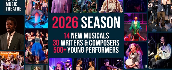 British Youth Music Theatre Reveals Its 2026 Season