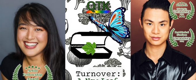 TURNOVER: A NEW LEAF By David Quang Pham to be Presented at Judy K. Jolliffe Theatre