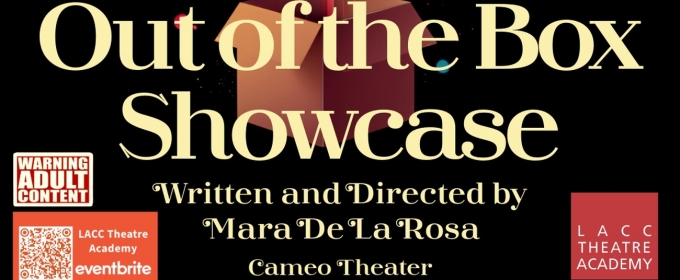 OUT OF THE BOX SHOWCASE Set for LACC Theatre Academy Next Month