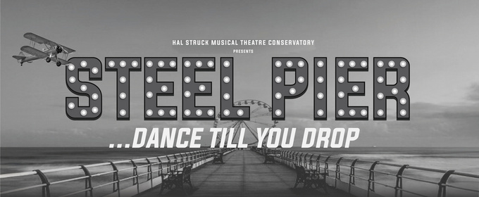 STEEL PIER to be Presented at Orange County School Of The Arts