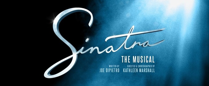 SINATRA THE MUSICAL Will Open in London's West End This Summer Photo