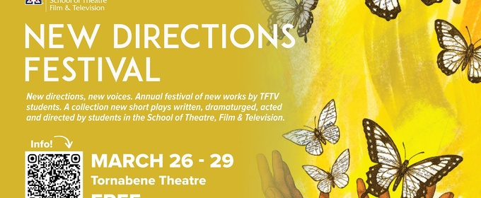 The University of Arizona School of Theatre, Film & Television Will Host New Directions Festival: Broken