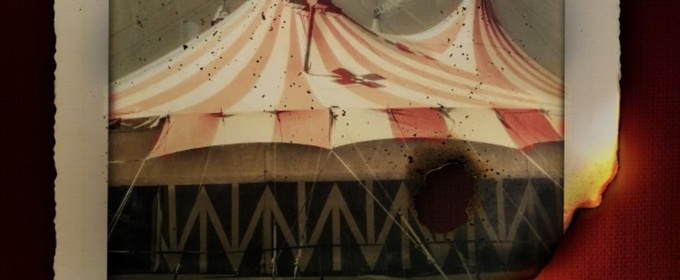 CIRCUS FIRE World Premiere Extends at TheaterWorks Hartford
