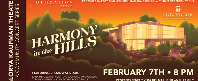 Idina Menzel, Josh Gad Headline HARMONY IN THE HILLS Benefit in LA