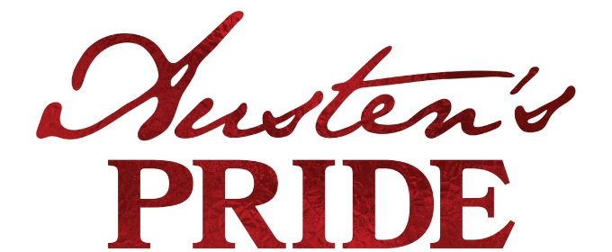 AUSTEN'S PRIDE to be Presented at STAGES St. Louis’ Prior to National Tour