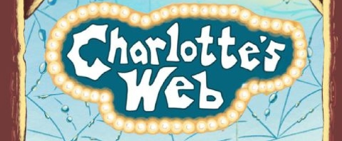 Wheelock Family Theatre to Present CHARLOTTE'S WEB in Spring 2026