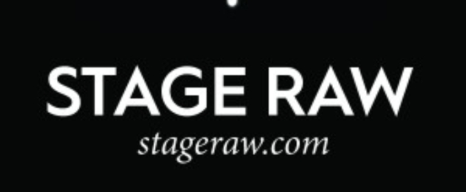 Stage Raw to Present its 2025 Stage Raw Awards Party