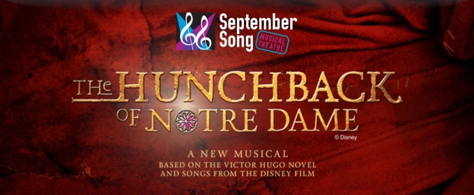 THE HUNCHBACK OF NOTRE DAME Announced At September Song Musical Theatre