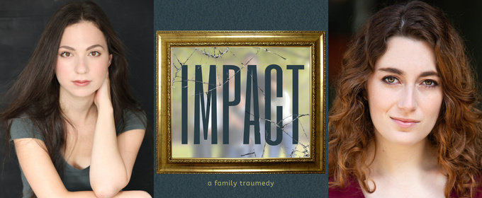 Rebecca Lynn Goldfarb's IMPACT Joins New York Theater Festival