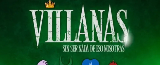 VILLANAS llega a los Teatros Luchana con una visión renovada de los clásicos Disney