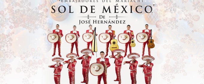 Mariachi Sol de Mexico Will Present MERRY-ACHI CHRISTMAS at The Tobin Center