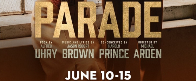 Spotlight: PARADE at The Smith Center