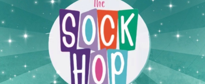 Core Theatre Group Will Present THE SOCK HOP
