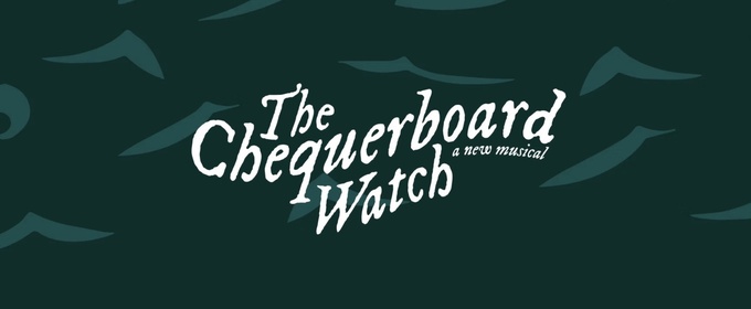THE CHEQUERBOARD WATCH World Premiere to be Presented at Delaware Theatre Company