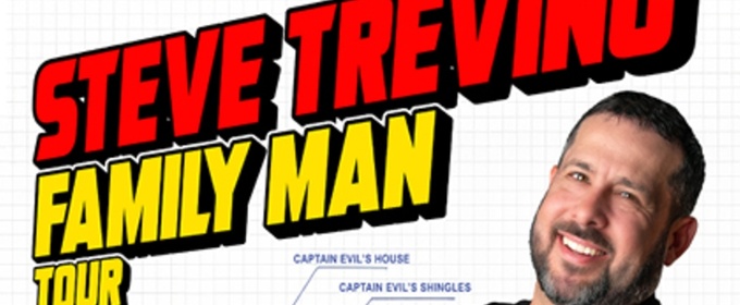 STEVE TREVIÑO: FAMILY MAN TOUR is Coming to Patchogue Theatre in October