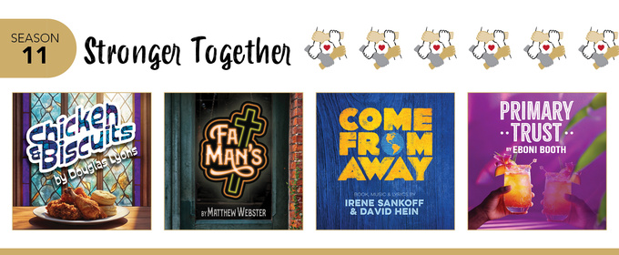 CHICKEN & BISCUITS, COME FROM AWAY & More Set for The SigPro Studio Season 11