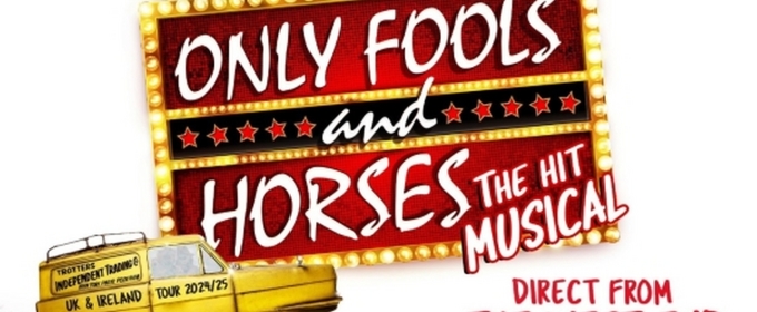 Full Cast Announced for ONLY FOOLS AND HORSES THE MUSICAL At The Theatre Royal