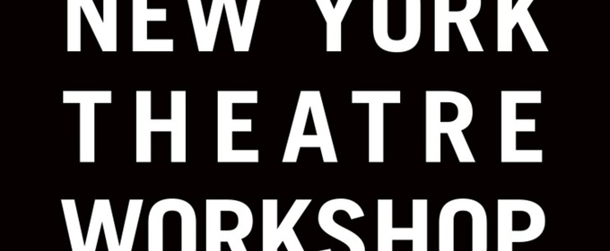 New York Theatre Workshop Unveils Additional Details For Inaugural IN THE BRICKS FESTIVAL