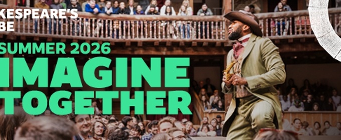 Shakespeare’s Globe Unveils Cast And Creative Team For ROMEO AND JULIET
