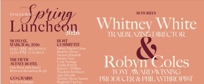 National Black Theatre To Host Inaugural Spring Luncheon Honoring Whitney White And Robyn Coles