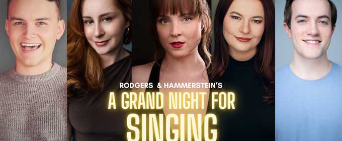 A GRAND NIGHT FOR SINGING to be Presented at Seven Angels Theatre This Spring