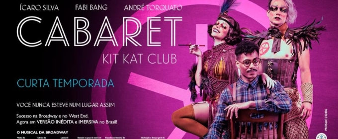 In a Deconstructed and Immersive Production CABARET KIT KAT CLUB Opens in Brazil