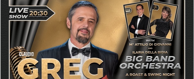 Review: GREG - CELEBRITY ROAST al TEATRO OLIMPICO