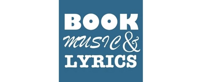 Campaign Launched to Help Save BOOK Music & Lyrics Development Programme For Musical Theatre Writers