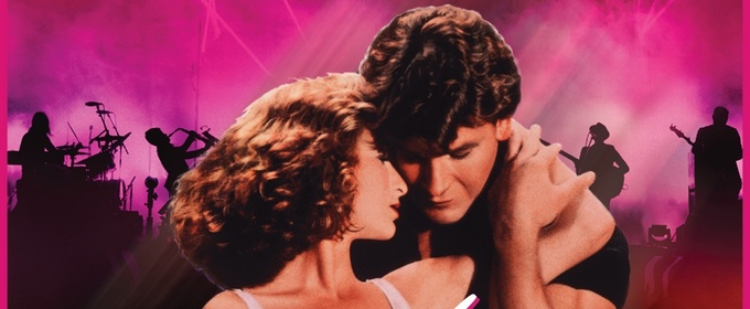 DIRTY DANCING IN CONCERT To Visit Lied Center