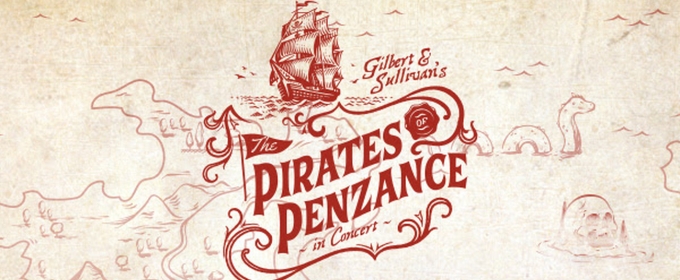 THE PIRATES OF PENZANCE Concert Production Comes to QPAC in December