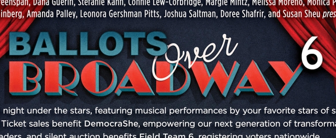 BALLOTS OVER BROADWAY 6 Returns To Los Angeles