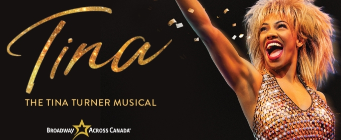 TINA – THE TINA TURNER MUSICAL Comes to Vancouver Next Year