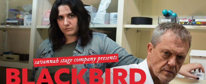 Savannah Stage Company Will Present BLACKBIRD to Open 2026 Season in April