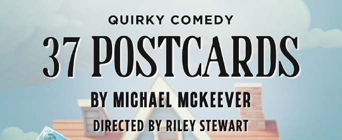 Interview: Lindsey Keene of 37 POSTCARDS at Ottawa Little Theatre