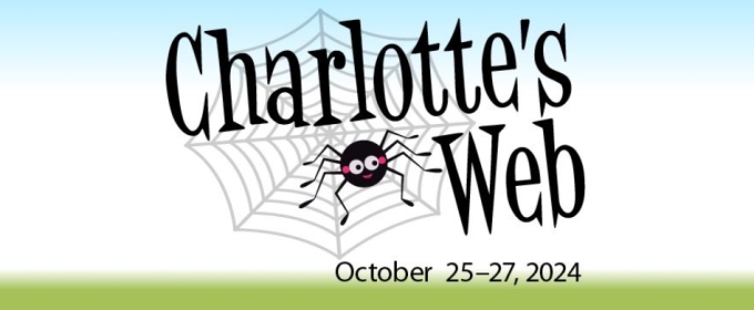 CHARLOTTE'S WEB Comes to Coralville Center for the Performing Arts