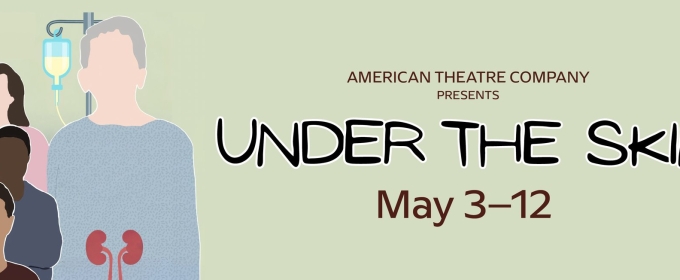 UNDER THE SKIN Opens at Tulsa PAC This Week