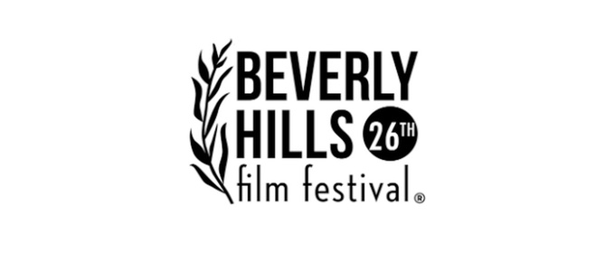 26th Annual Beverly Hills Film Festival Returns This April