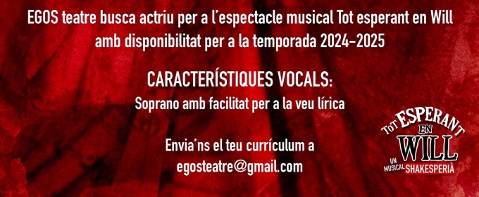 CASTING CALL: TOT ESPERANT EN WILL busca actriz