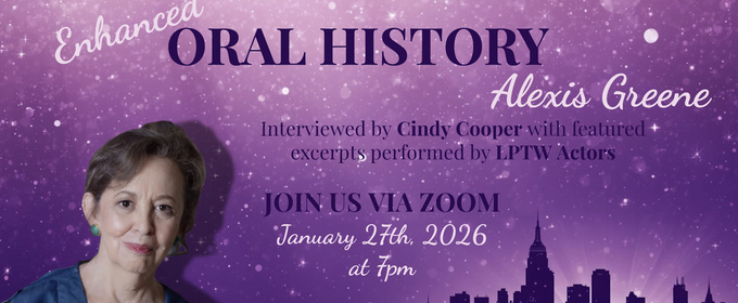 LPTW Will Showcase Alexis Greene's Work in Upcoming Oral History Event