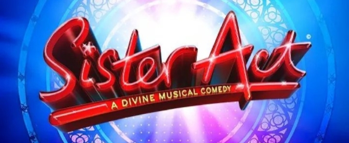 Review: SISTER ACT at Dr. Phillips Center For The Performing Arts