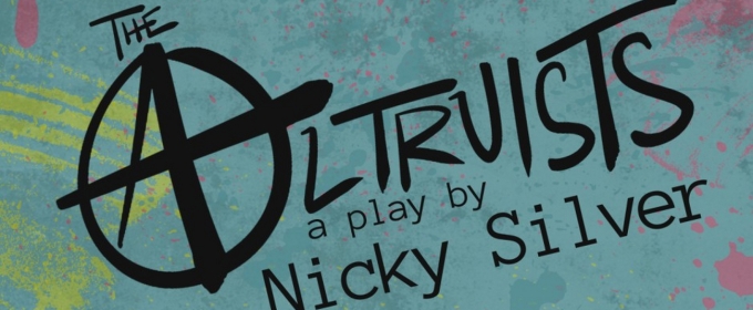 Nicky Silver's THE ALTRUISTS to be Presented at The Hollywood Fringe Festival